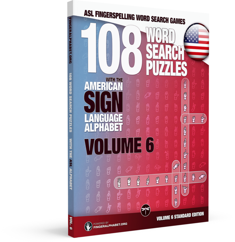 108 Word Search Puzzles with The American Sign Language Alphabet: Vol 6 Standard Edition