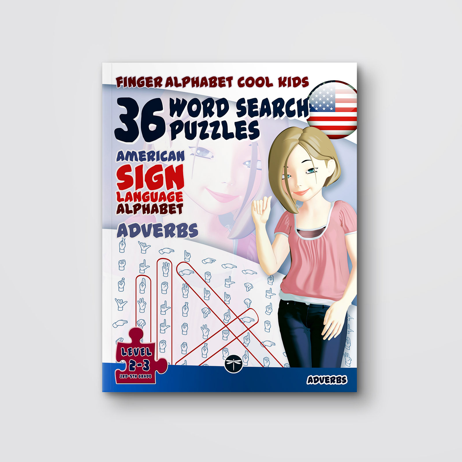 Cover of FingerAlphabet Cool Kids: Adverbs